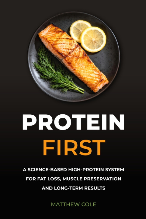 Kniha Protein First Matthew Cole