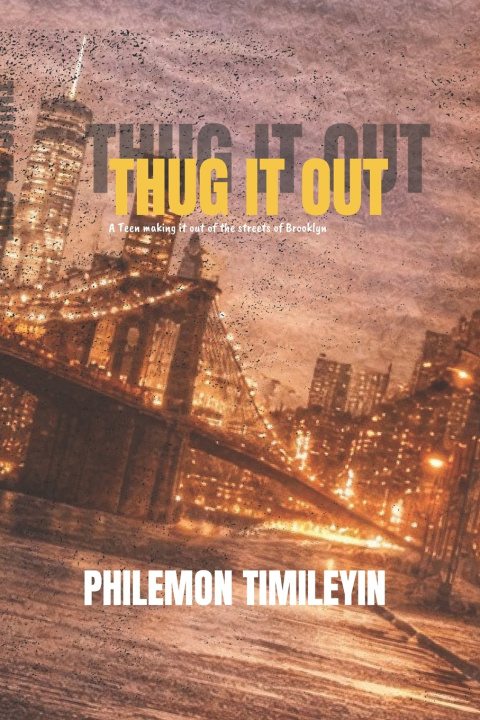 Kniha THUG IT OUT Elegbeleye Philemon Timileyin