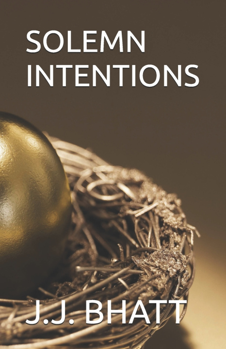 Kniha SOLEMN INTENTIONS J. J. BHATT