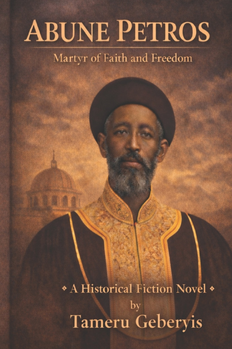 Knjiga Abune Petros Tameru Seleshi Geberyis