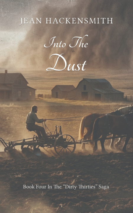 Kniha Into The Dust Jean Hackensmith