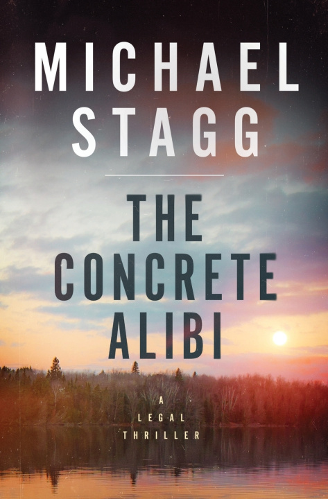 Kniha The Concrete Alibi Michael Stagg