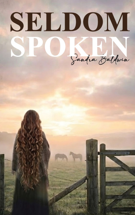 Kniha Seldom Spoken Sandra Baldwin
