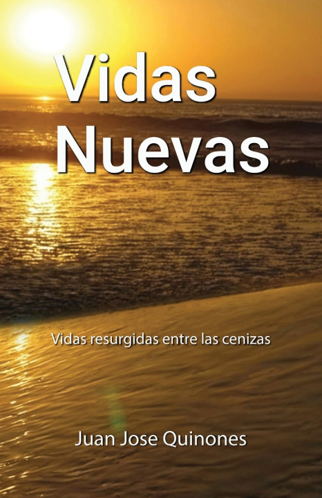 Książka Vidas Nuevas Juan Jose Quinones