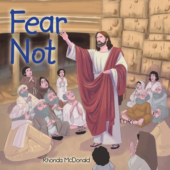 Kniha Fear Not Rhonda McDonald
