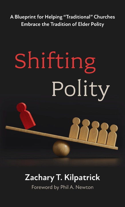 Kniha Shifting Polity Zachary T. Kilpatrick