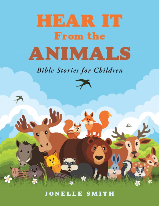 Kniha Hear It From the Animals Jonelle Smith