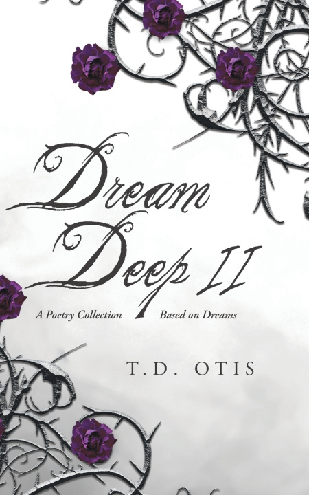 Knjiga Dream Deep II T. D. Otis