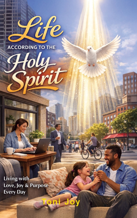 Knjiga Life According to Holy Spirit Toni Joy