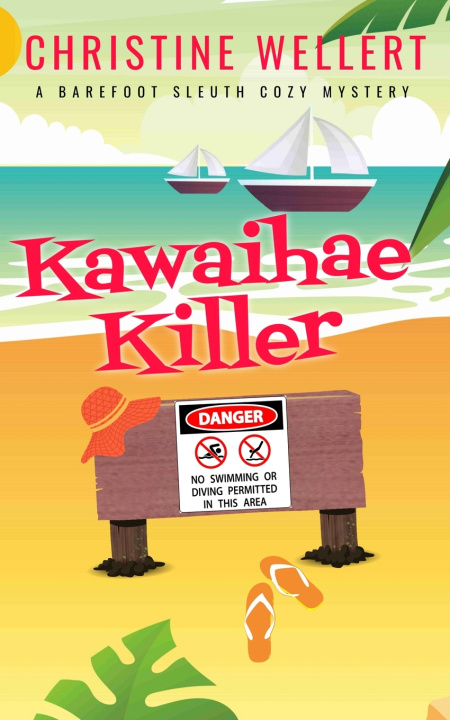 Knjiga Kawaihae Killer Christine Wellert