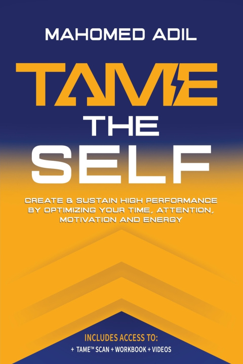 Buch Tame the Self Mahomed Adil