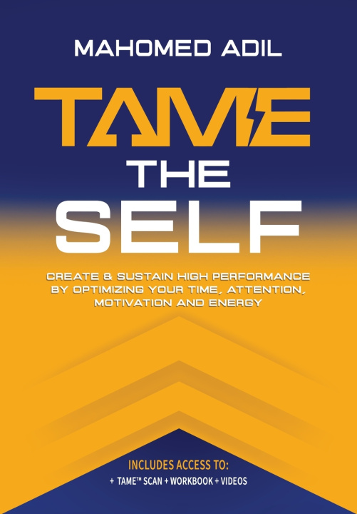 Libro Tame the Self Mahomed Adil
