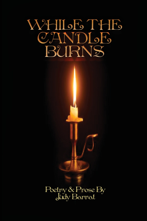 Kniha WHILE THE CANDLE BURNS Judy Barrat