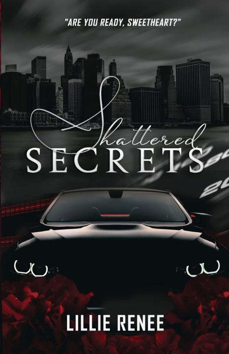 Kniha Shattered Secrets Lillie Renee