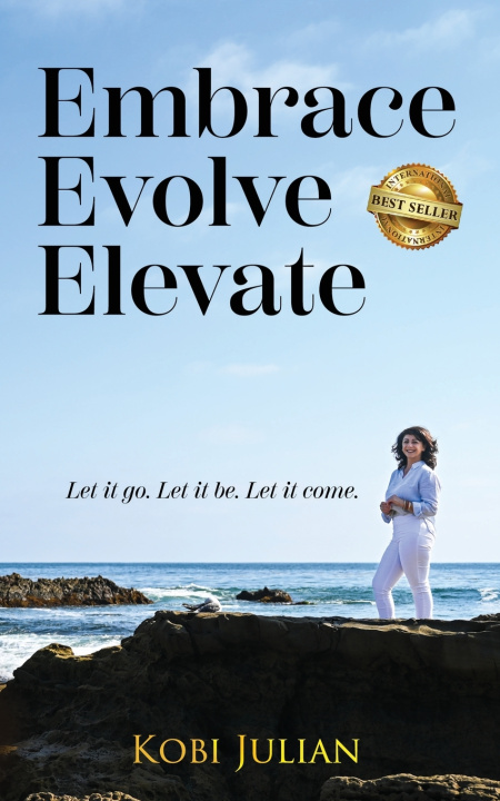 Knjiga Embrace Evolve Elevate Kobi Julian
