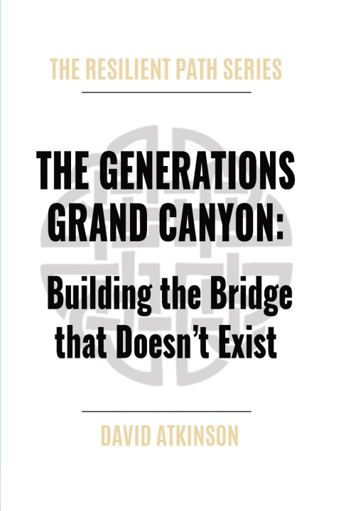 Kniha THE GENERATIONS GRAND CANYON David Atkinson