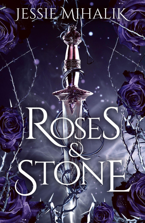 Kniha Roses & Stone Jessie Mihalik