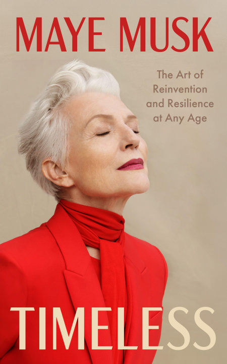 Knjiga Timeless Maye Musk