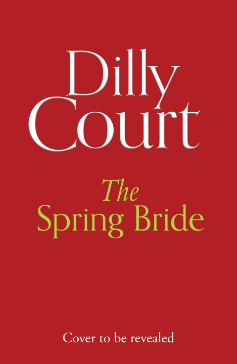 Könyv Spring Bride Dilly Court