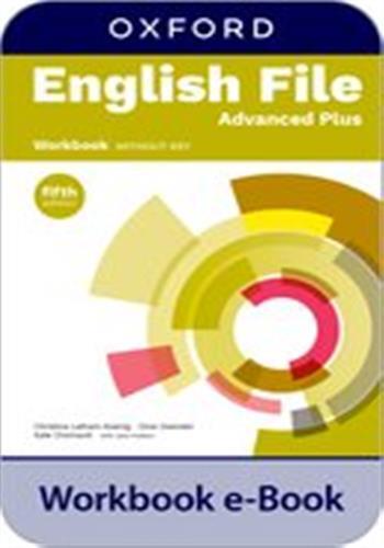Libro English File fifth edition: Advanced Plus: Workbook without key Christina Latham-Koenig