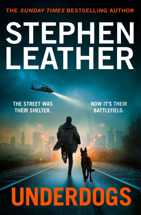 Kniha Underdogs Stephen Leather