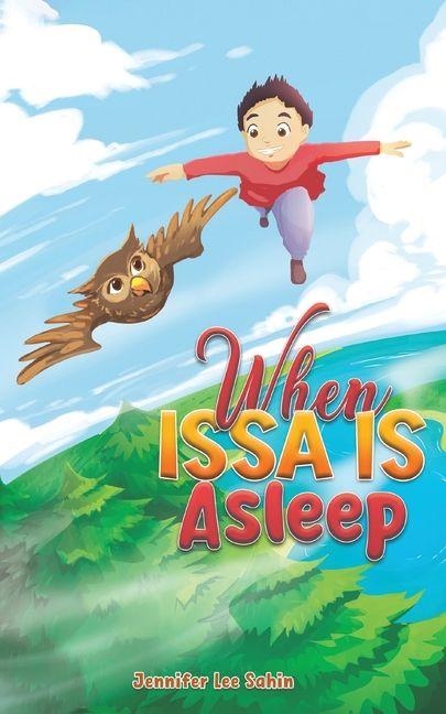 Kniha When Issa Is Asleep Jennifer Lee Sahin