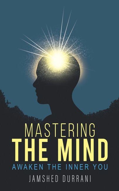 Kniha Mastering the Mind Jamshed Durrani