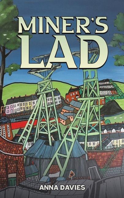 Boek Miner's Lad Anna Davies
