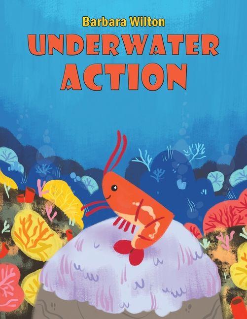 Kniha Underwater Action Barbara Wilton