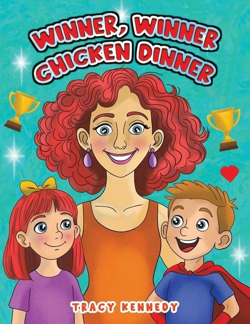 Libro Winner, Winner Chicken Dinner Tracy Kennedy