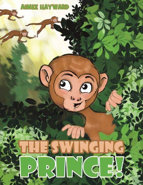 Kniha Swinging Prince! Aimee Hayward