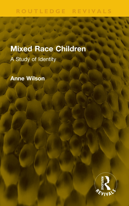 Buch Mixed Race Children Anne Wilson