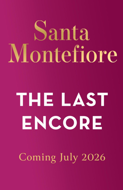 Kniha Last Encore Santa Montefiore