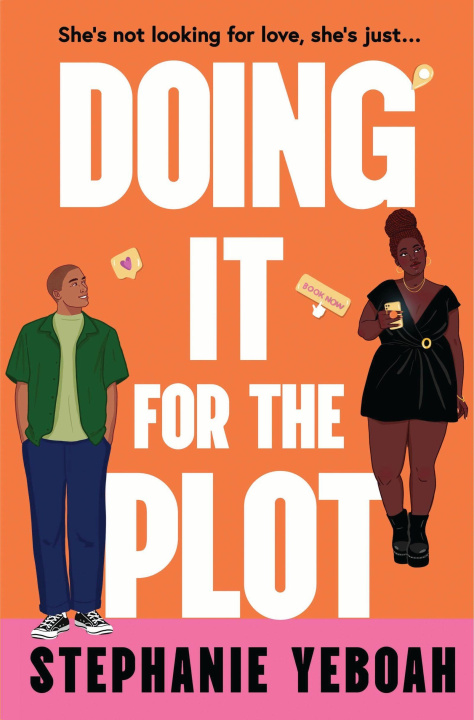 Könyv Doing it for the Plot Stephanie Yeboah