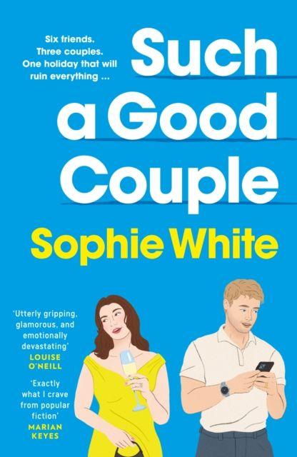 Kniha Such a Good Couple Sophie White