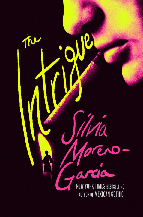 Book Intrigue Silvia Moreno-Garcia