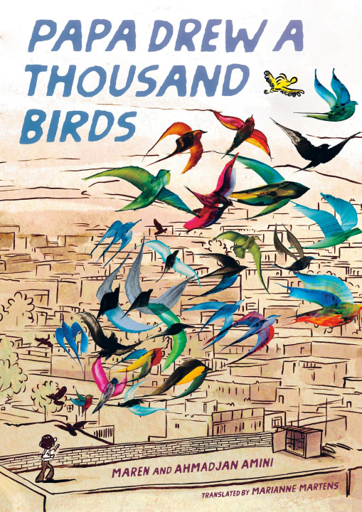 Book Papa Drew a Thousand Birds Maren Amini