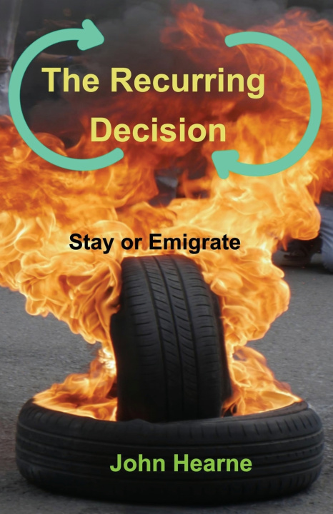 Kniha The Recurring Decision John Hearne
