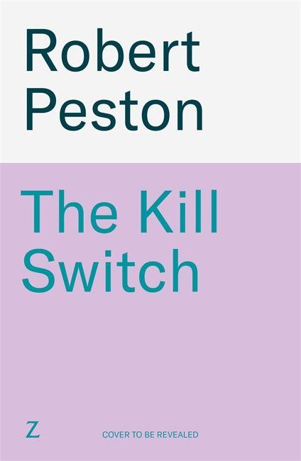 Könyv Kill Switch Robert Peston