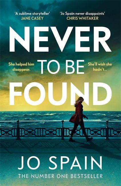 Kniha Never To Be Found Jo Spain
