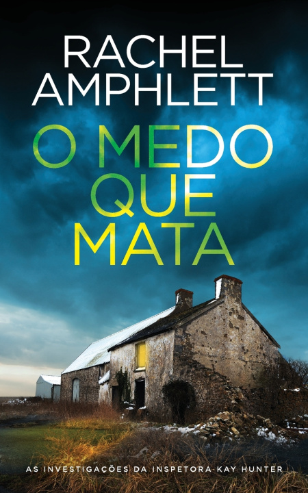 Kniha O Medo que Mata Rachel Amphlett