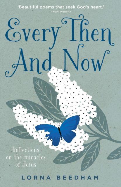 Kniha Every Then and Now Lorna Beedham