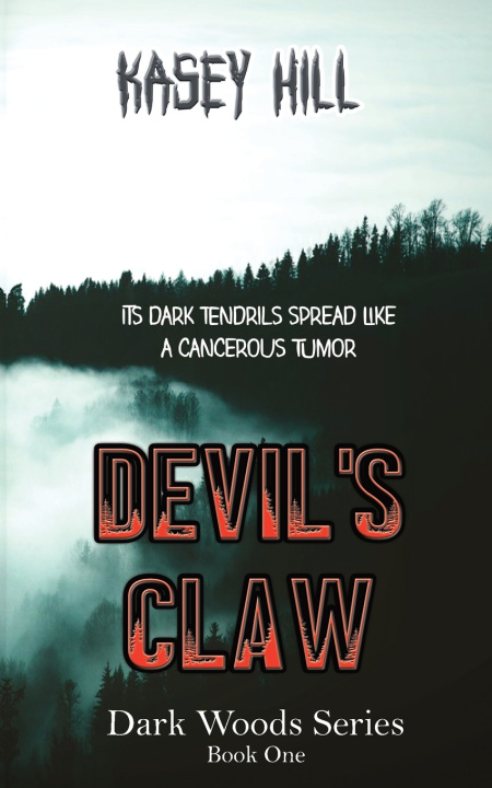 Könyv Devil's Claw Kasey Hill
