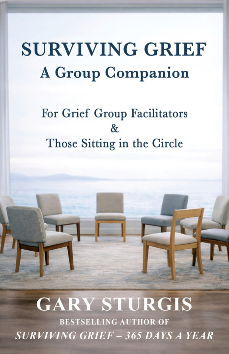 Book SURVIVING GRIEF Gary Sturgis