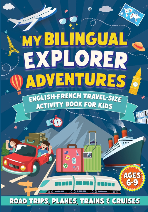 Kniha My Bilingual Explorer Adventures Anna Blankenship