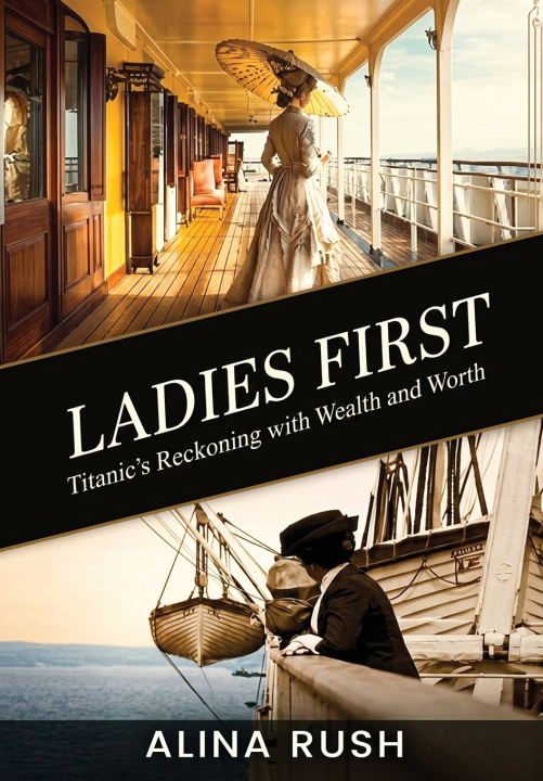 Knjiga Ladies First Alina Rush