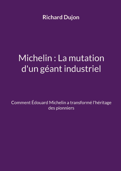 Kniha Michelin Richard Dujon