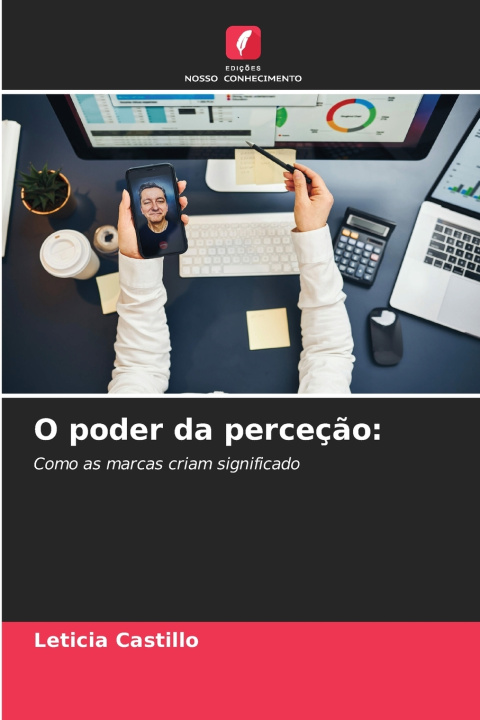 Kniha O poder da perceção Leticia Castillo