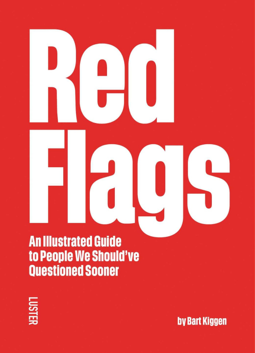 Kniha Red Flags Bart Kiggen