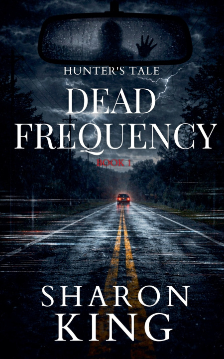 Kniha Dead Frequency Sharon King